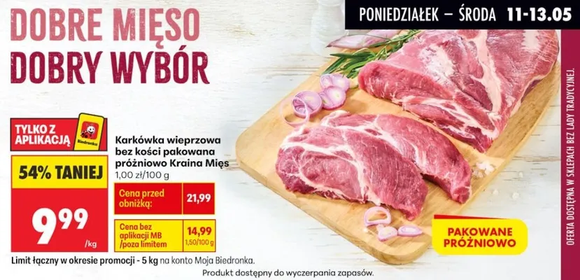 Karkówka wieprzowa bez kości pakowana próżniowo Kraina Mięs promocja w Biedronka