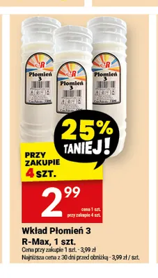 Wkład Płomień 3 R-Max promocja w Twój Market
