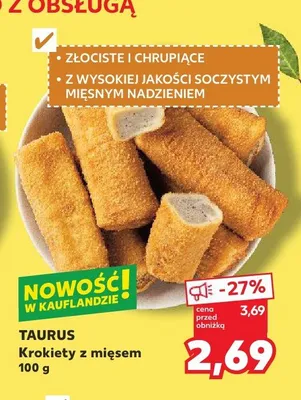 Krokiety z mięsem TAURUS promocja w Kaufland