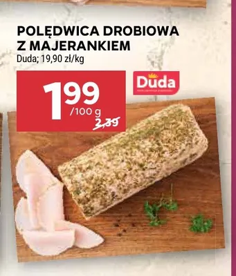 Polędwica drobiowa z majerankiem Duda promocja w Stokrotka