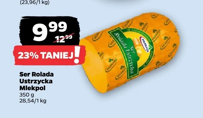 Ser Rolada Ustrzycka Mlekpol promocja w Netto
