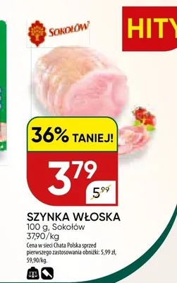 Szynka włoska Sokołów promocja w Chata Polska