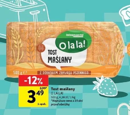 Tost maślany promocja w Intermarche