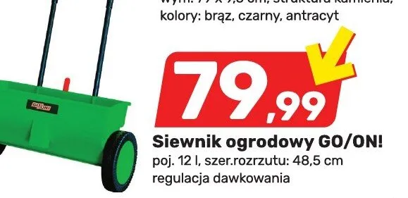 Siewnik ogrodowy GO/ON! poj. 12l szer. rozrzutu 48,5cm promocja w Bricomarche