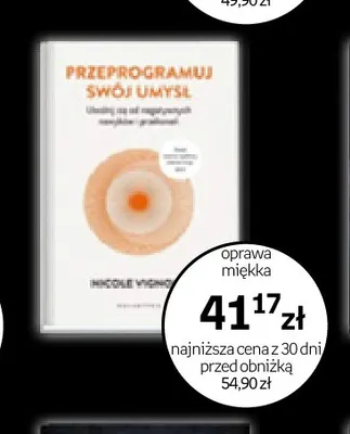 Książka Przeprogramuj swój umysł Nicole Vignola oprawa miękka Galaktyka promocja w Empik