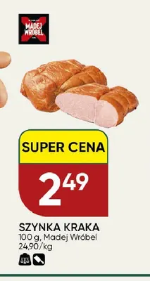 Szynka Kraka Madej Wróbel promocja w Chata Polska