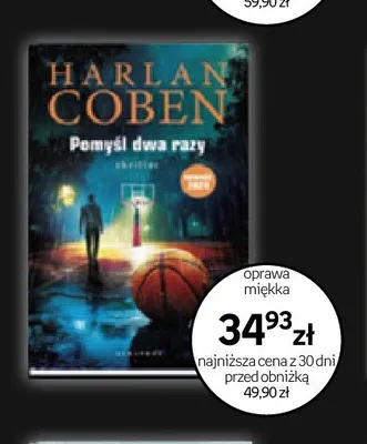 Książka Pomyśl dwa razy Harlan Coben oprawa miękka promocja w Empik