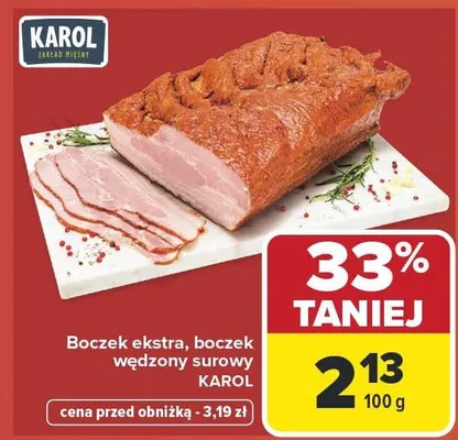 Boczek ekstra wędzony surowy Karol promocja w Carrefour Market