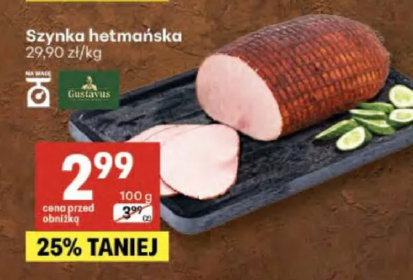 Szynka hetmańska Gustavus promocja w Delikatesy Centrum