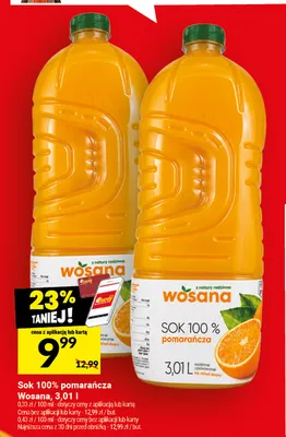 Sok pomarańcza Wosana 100% promocja w Twój Market