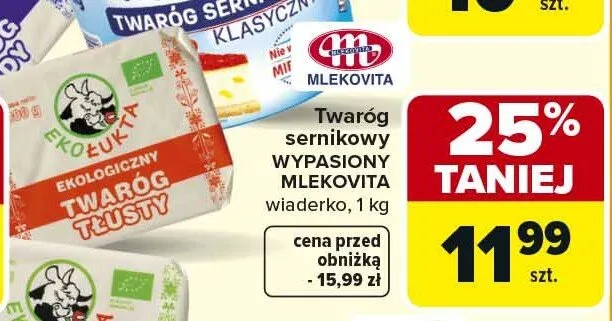 Twaróg sernikowy wypasiony wiadreko promocja w Carrefour