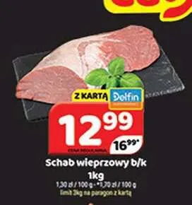 Schab wieprzowy bez kości promocja w Delfin