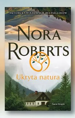 Książka Ukryta natura Nora Roberts Świat Książki promocja w Biedronka