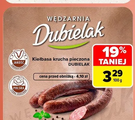 Kiełbasa krucha pieczona Dubielak promocja w Carrefour