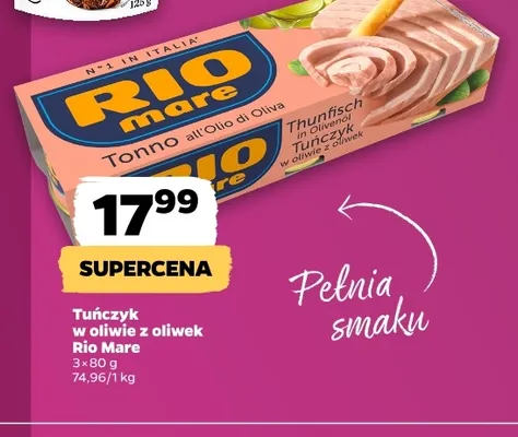 Tuńczyk w oliwie z oliwek Rio Mare 3-pak promocja w Netto