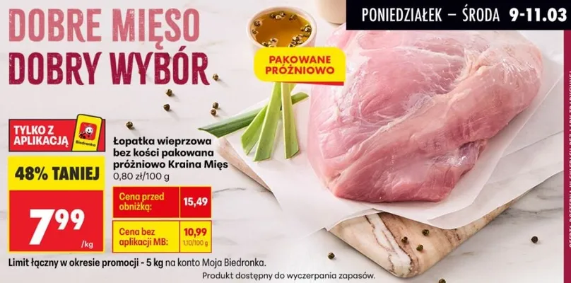 Łopatka wieprzowa bez kości pakowana próżniowo  promocja w Biedronka
