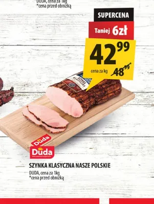 Szynka Klasyczna Nasze Polskie Duda promocja w Arhelan