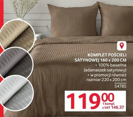KOMPLET POŚCIELI SATYNOWEJ 160 x 200 CM promocja w Selgros