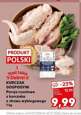Porcja rosołowa z kurczaka z chowu wybiegowego Kurczak Gospodyni Stąd Takie Dobre! promocja w Kaufland