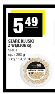 Szare kluski z wędzonką Spar promocja w SPAR