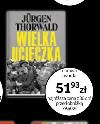 Książka Wielka ucieczka Jürgen Thorwald promocja w Empik