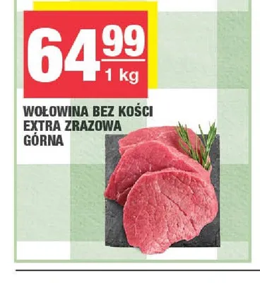 Wołowina bez kości extra zrazowa górna promocja w SPAR
