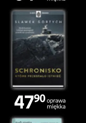 Książka Schronisko, które przestało istnieć Sławek Gortych oprawa miękka promocja w Empik