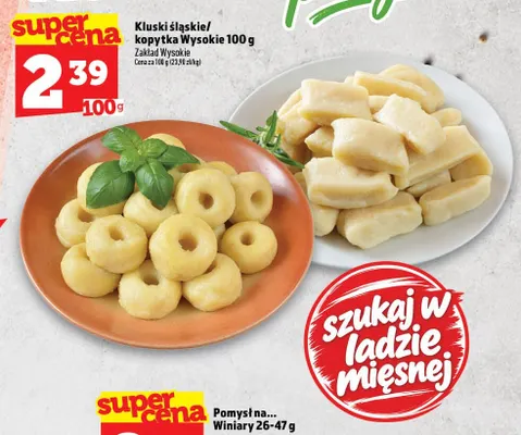 Kluski śląskie Wysokie promocja w TOPAZ