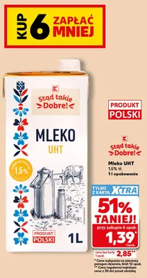 Mleko UHT Stąd Takie Dobre! 1,5% promocja w Kaufland