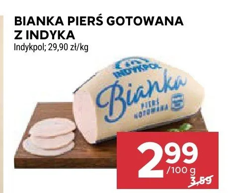 Bianka pierś gotowana z indyka Indykpol promocja w Stokrotka