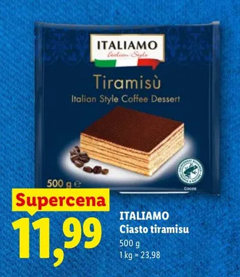 Ciasto tiramisu Italiamo promocja w Lidl