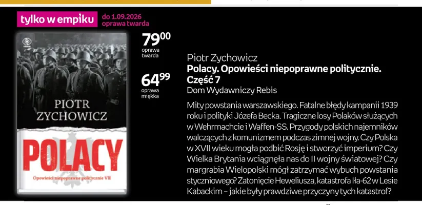 Książka Polacy. Opowieści niepoprawne politycznie. Część 7 oprawa miękka Piotr Zychowicz promocja w Empik