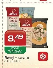 Pierogi Mateo promocja w MALINKA