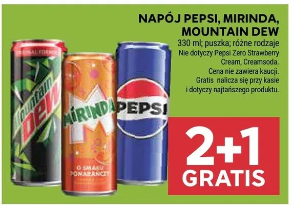 Napój Pepsi, Mirinda, Mountain Dew promocja w Stokrotka