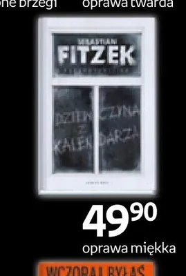 Książka Dziewczyna z kalendarza Sebastian Fitzek oprawa miękka promocja w Empik
