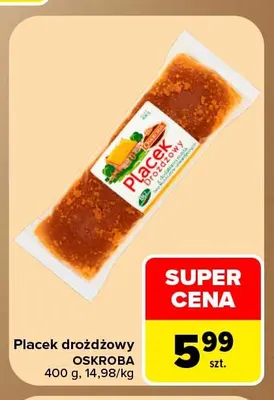 Placek drożdżowy Oskroba promocja w Carrefour