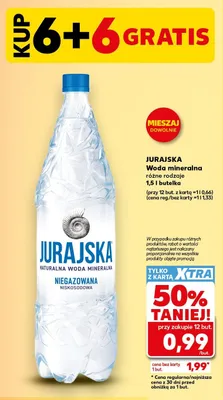 Woda mineralna Jurajska niegazowana promocja w Kaufland