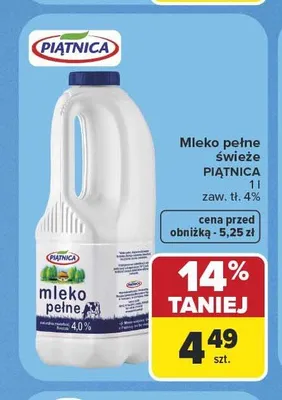 Mleko pełne świeże Piątnica 4% promocja w Carrefour