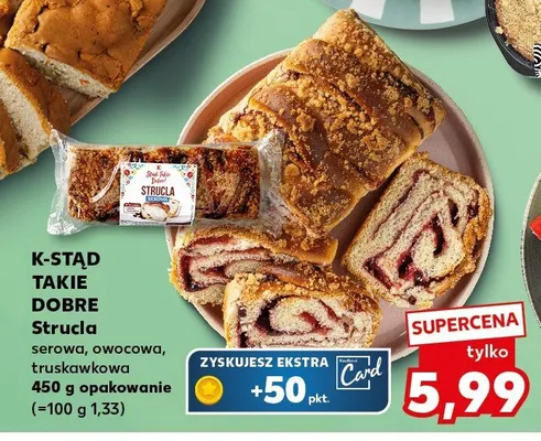 Strucla serowa, owocowa, truskawkowa promocja w Kaufland