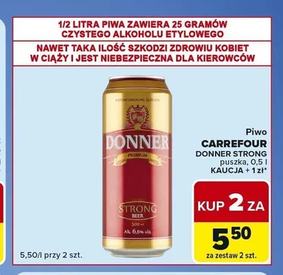 Piwo Donner Strong promocja w Carrefour Market