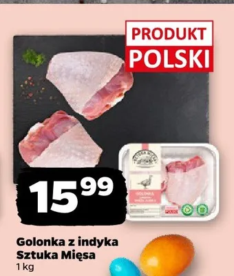 Golonka z indyka Sztuka Mięsa promocja w Netto
