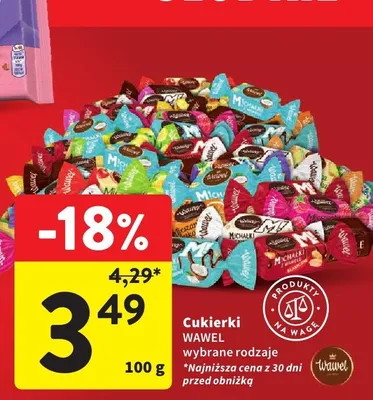 Cukierki Wawel wybrane rodzaje promocja w Intermarche