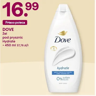Żel pod prysznic Dove Hydrate promocja w Frisco