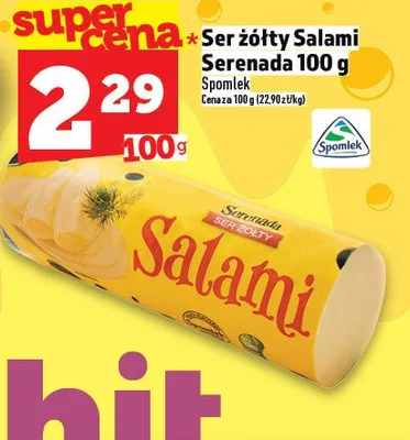 Ser żółty Salami Serenada 100g promocja w TOPAZ