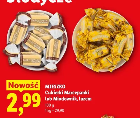 Cukierki Marcepanki luzem Mieszko promocja w Lidl