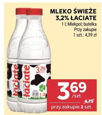 Mleko świeże 3,2% Łaciate promocja w Stokrotka