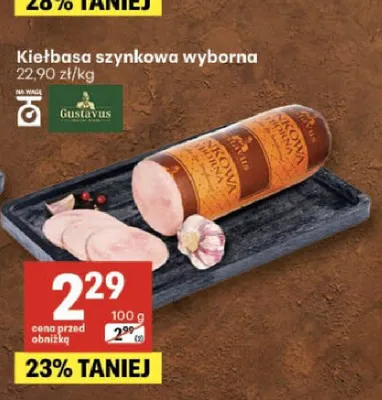 Kiełbasa szynkowa wyborna Gustavus promocja w Delikatesy Centrum