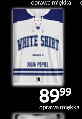 Książka White Shirt Julia Popiel oprawa miękka promocja w Empik