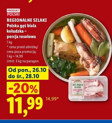 Polska gęś biała kołudzka - porcja rosołowa Regionalne Szlaki promocja w Lidl