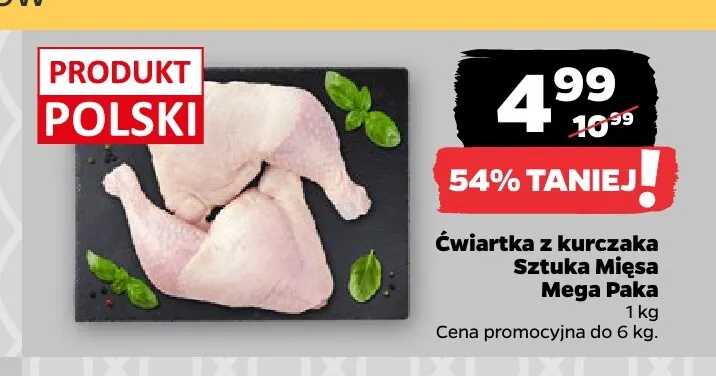 Ćwiartka z kurczaka Sztuka Mięsa Mega Paka promocja w Netto